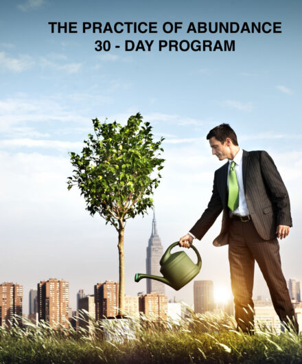 The Practice of Abundance 30-day Program